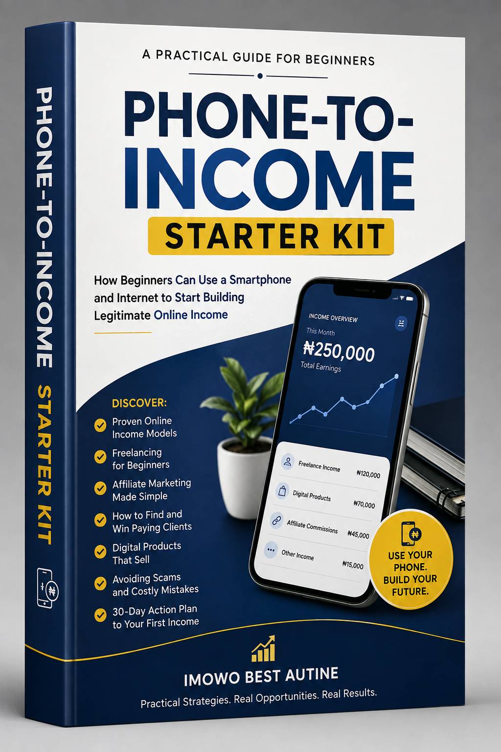 PHONE -TO-INCOME STARTER KIT